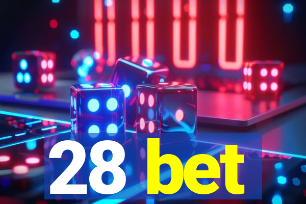 28 bet