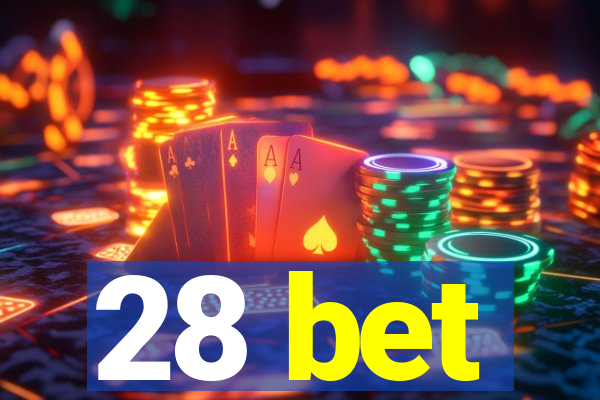 28 bet