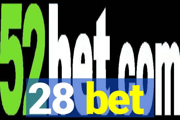 28 bet