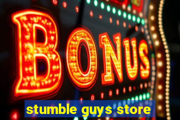 stumble guys store