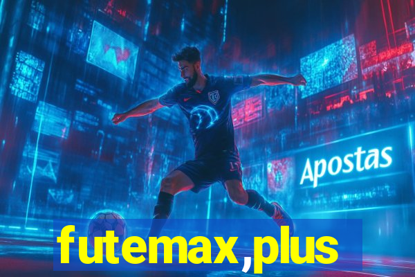 futemax,plus