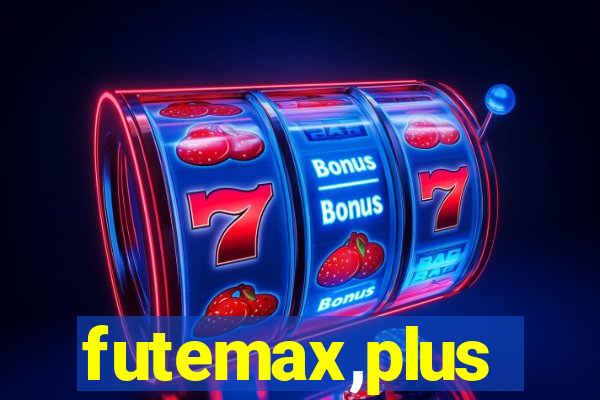 futemax,plus