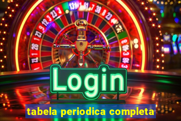 tabela periodica completa