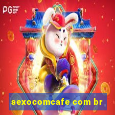 sexocomcafe com br