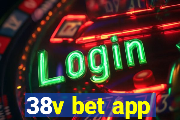 38v bet app