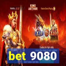 bet 9080