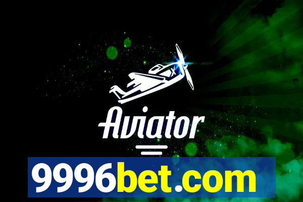 9996bet.com