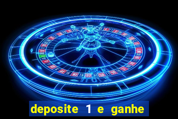 deposite 1 e ganhe 10 no fortune tiger