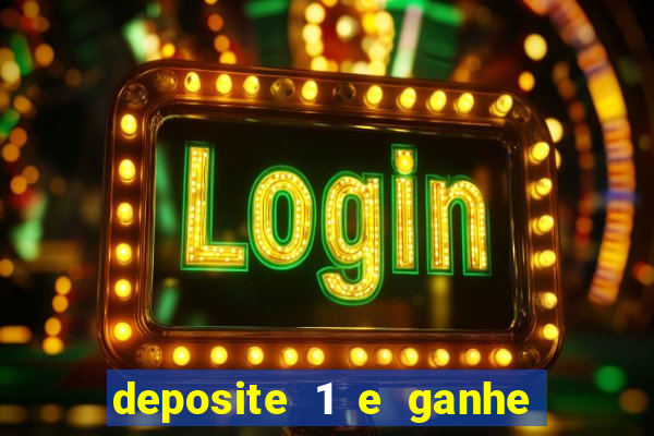 deposite 1 e ganhe 10 no fortune tiger