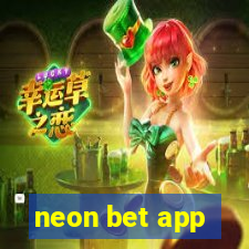 neon bet app