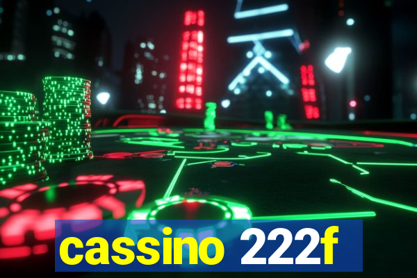 cassino 222f