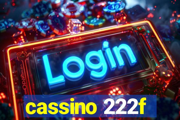 cassino 222f