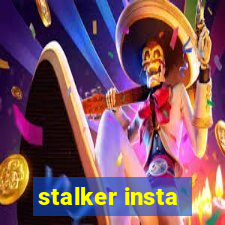 stalker insta