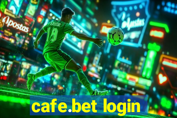 cafe.bet login