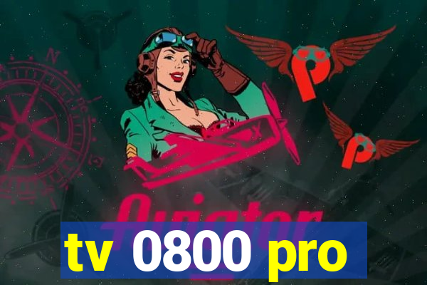 tv 0800 pro