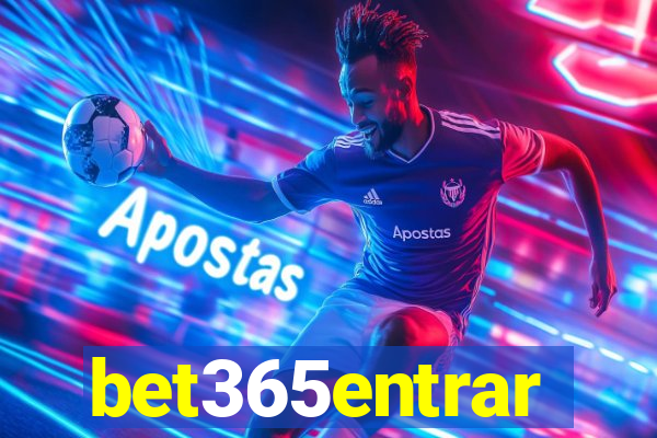 bet365entrar