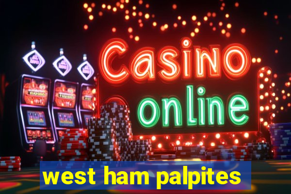 west ham palpites