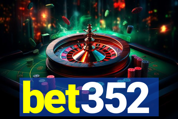 bet352