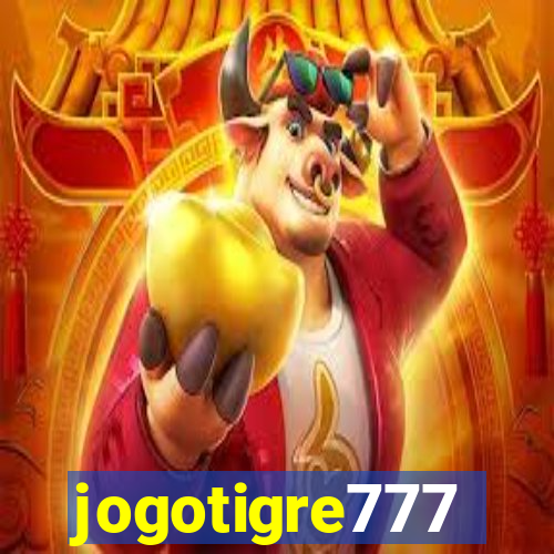 jogotigre777