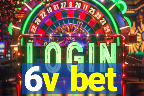 6v bet