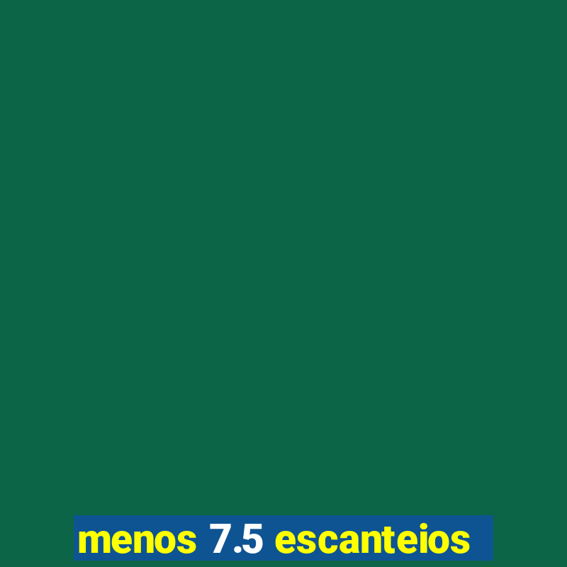 menos 7.5 escanteios