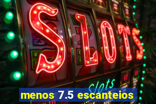 menos 7.5 escanteios