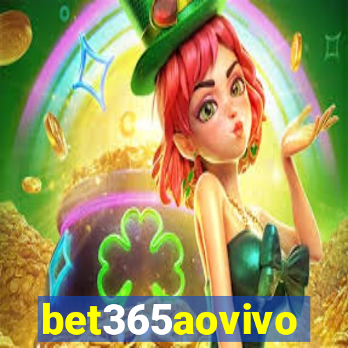 bet365aovivo