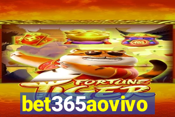 bet365aovivo