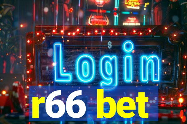 r66 bet