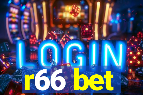 r66 bet