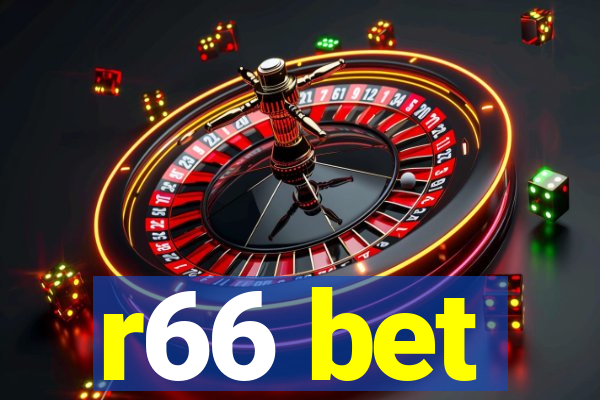 r66 bet