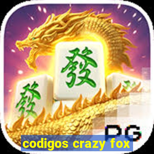 codigos crazy fox