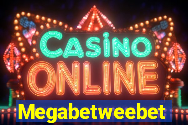 Megabetweebet