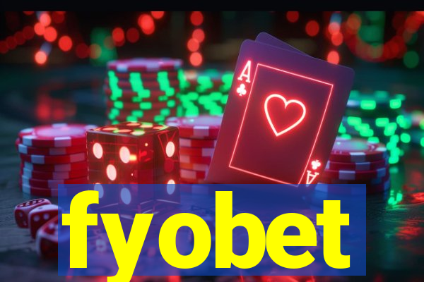 fyobet