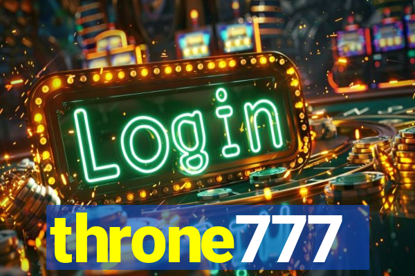 throne777