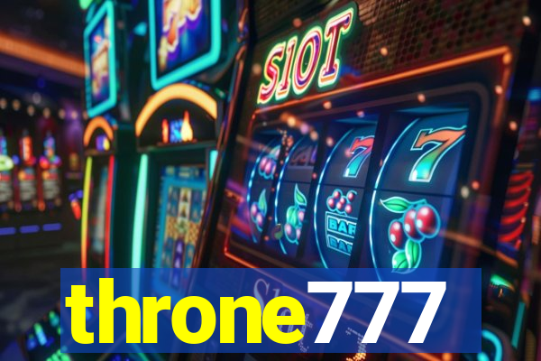 throne777