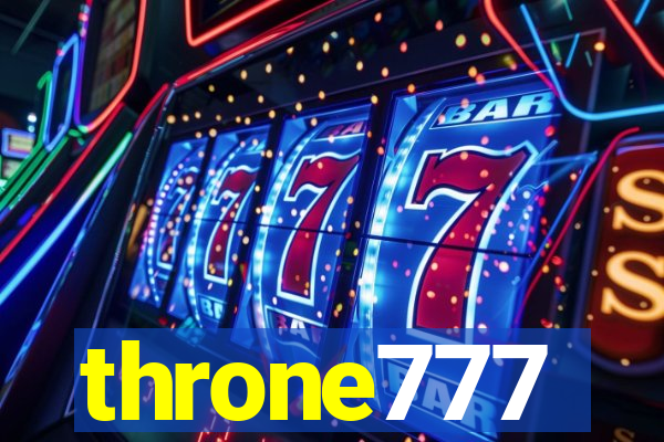 throne777