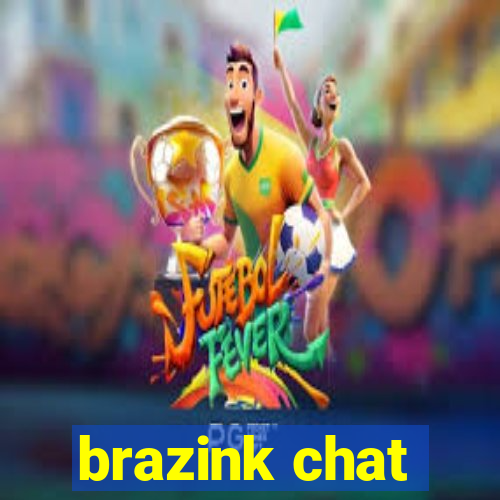 brazink chat