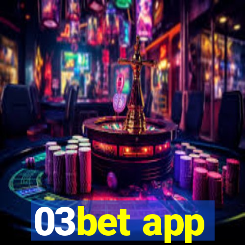 03bet app