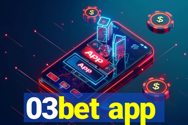 03bet app