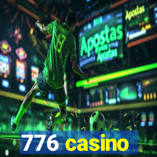 776 casino