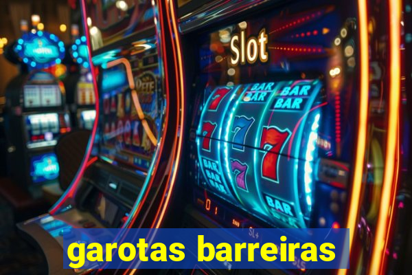 garotas barreiras