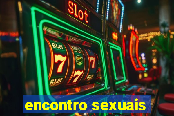 encontro sexuais