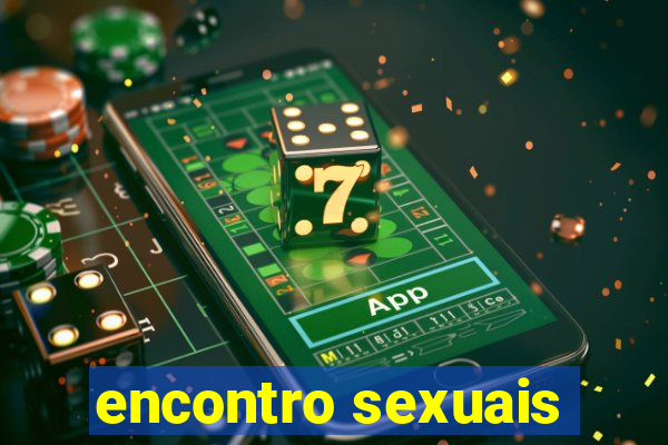 encontro sexuais