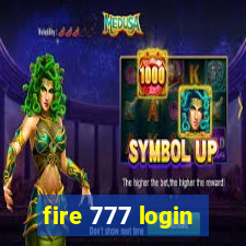 fire 777 login