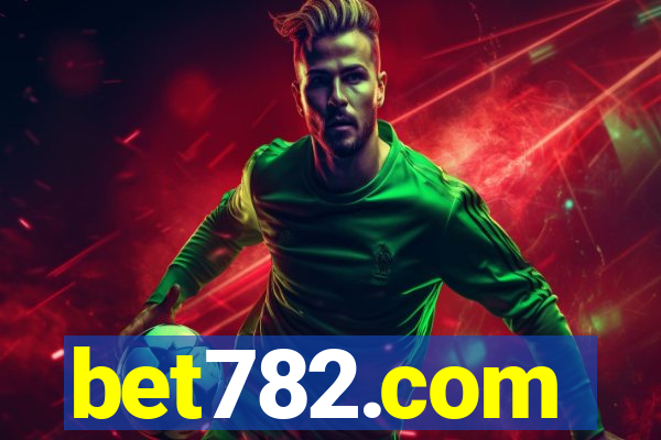 bet782.com