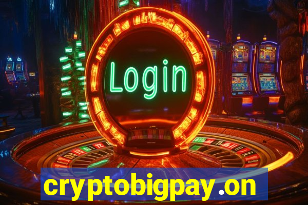 cryptobigpay.online