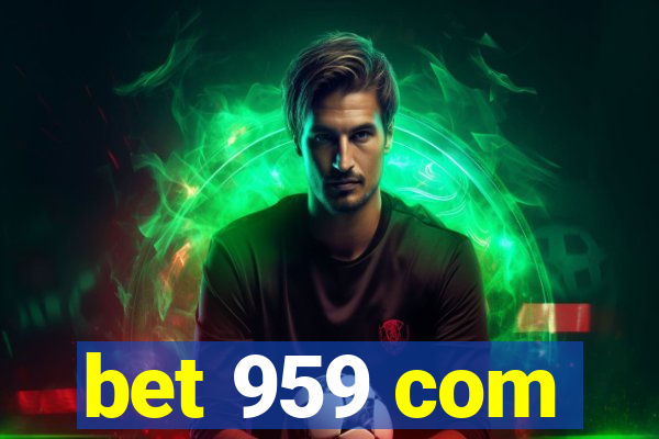 bet 959 com