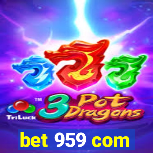 bet 959 com