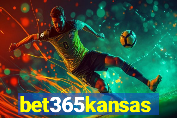 bet365kansas